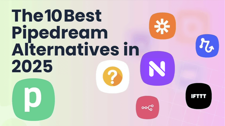 10 лучших альтернатив Pipedream в 2025 году