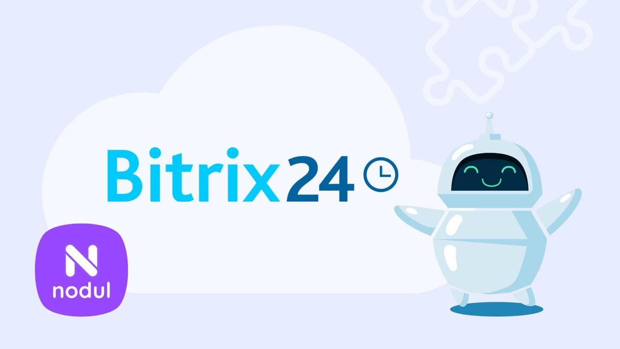 Как лоу-код автоматизация на Nodul решает ограничения роботов в Битрикс24?